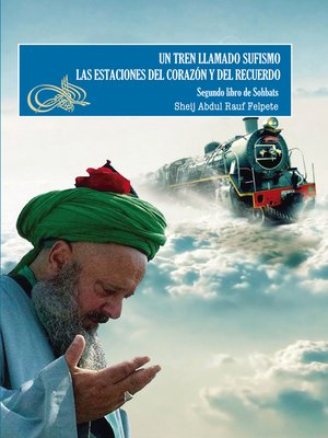 cover image of Un tren llamado Sufismo